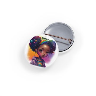 Little Big Hair Rainbow Black Girl "I Matter" Pin